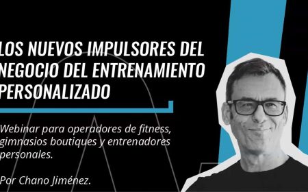 Los nuevos impulsores del negocio fitness - Chano Jiménez